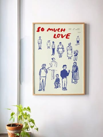 Plakat So Much Love - 30x40 cm - Paper Collective