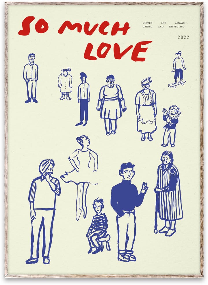 Plakat So Much Love - 50x70 cm - Paper Collective