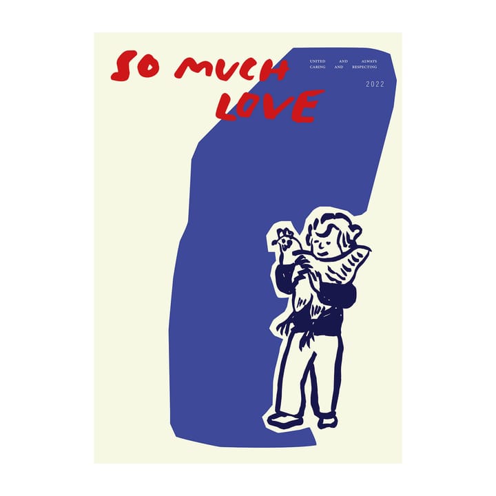 Plakat So Much Love Chicken, 30x40 cm Paper Collective